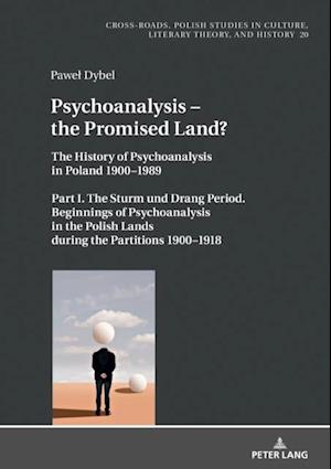 Psychoanalysis - the Promised Land?