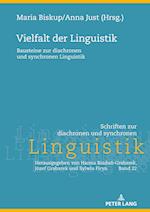 Vielfalt der Linguistik; Bausteine zur diachronen und synchronen Linguistik