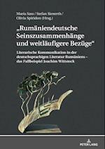 Rumaeniendeutsche Seinszusammenhaenge und weitlaeufigere Bezuege