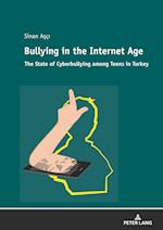 Bullying in the Internet Age