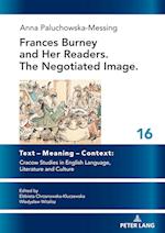 Frances Burney and Her Readers. the Negotiated Image.