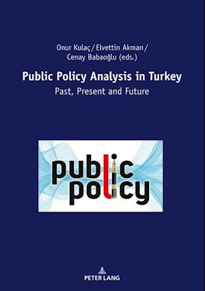 Public Policy Analysis in Turkey