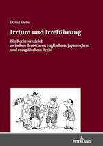 Irrtum und Irreführung; Ein Rechtsvergleich zwischen deutschem, englischem, japanischem und europäischem Recht