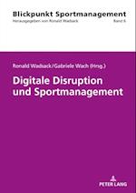 Digitale Disruption und Sportmanagement