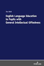 English Language Education to Pupils with General Intellectual Giftedness