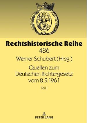 Quellen zum Deutschen Richtergesetz vom 8.9.1961