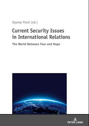 Current Security Issues in International Relations