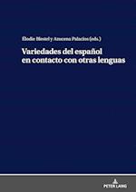 Variedades del Español En Contacto Con Otras Lenguas