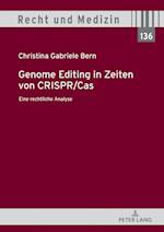 Genome Editing in Zeiten Von Crispr/Cas