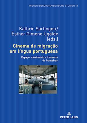 Cinema de Migracao Em Lingua Portuguesa