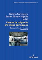 Cinema de Migração Em Língua Portuguesa
