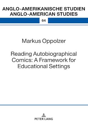Reading Autobiographical Comics: A Framework for Educational Settings