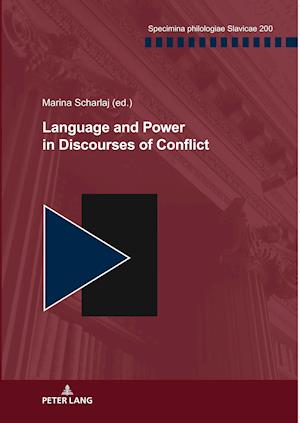 Language and Power in Discourses of Conflict