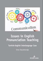 Issues in English Pronunciation Teaching