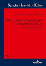 Minorisation Linguistique Et Inegalites Sociales