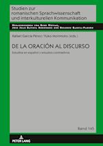 de la Oración Al Discurso: Estudios En Español Y Estudios Contrastivos