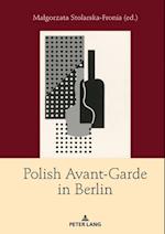 Polish Avant-Garde in Berlin