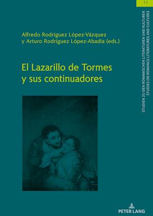 El Lazarillo de Tormes Y Sus Continuadores