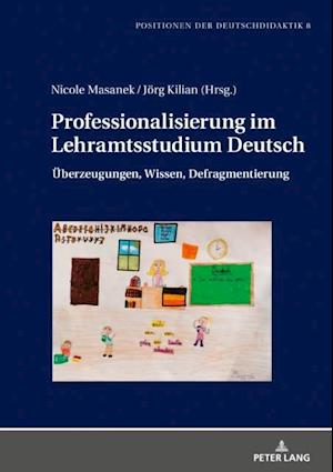 Professionalisierung im Lehramtsstudium Deutsch