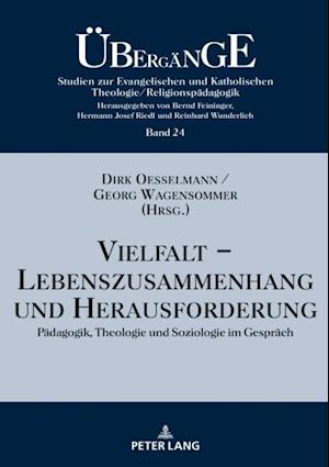 Vielfalt – Lebenszusammenhang und Herausforderung