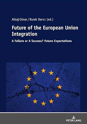 Future of The European Union Integration: