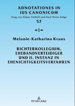 Richterkollegium, Ehebandverteidiger und II. Instanz in Ehenichtigkeitsverfahren