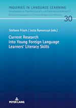 Current Research into Young Foreign Language Learners‘ Literacy Skills