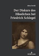 Der Diskurs Des Haesslichen Bei Friedrich Schlegel