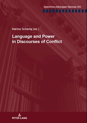 Language and Power in Discourses of Conflict