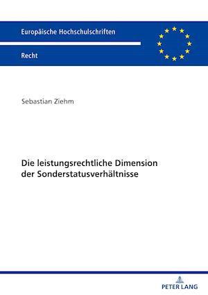 Die Leistungsrechtliche Dimension Der Sonderstatusverhaeltnisse