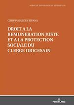 Droit à la rémunération juste et à la protection sociale du clergé diocésain