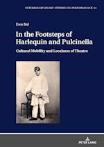 In the Footsteps of Harlequin and Pulcinella