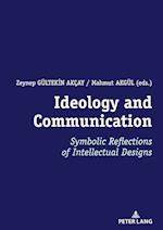 Ideology and Communication: