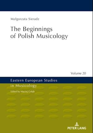 Beginnings of Polish Musicology