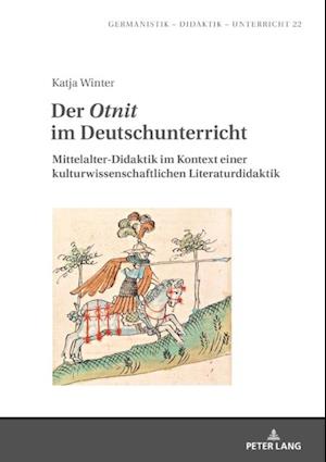 Der «Otnit» im Deutschunterricht