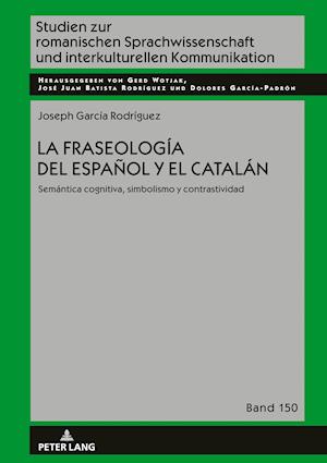 La Fraseología del Español Y El Catalán