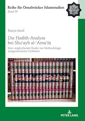 Die Hadith-Analyse bei Shu?ayb al-?Arna?u?