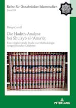 Die Hadith-Analyse Bei Shu&#703;ayb Al-&#702;arna&#702;&#363;&#7789;