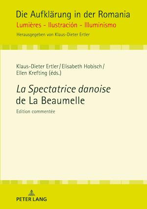 La Spectatrice danoise de La Beaumelle