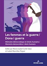 Les femmes et la guerre / Dona i guerra