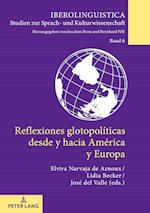Reflexiones Glotopolíticas Desde Y Hacia América Y Europa
