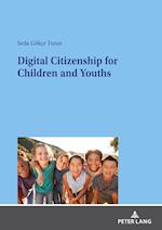 Digital Citizenship for Children and Youths
