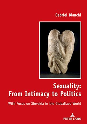 Sexuality: From Intimacy to Politics