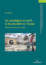 Un Paradigme En Péril, La Biculturalité En Tunisie
