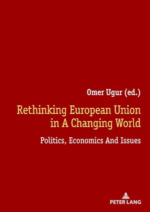 Rethinking European Union In A Changing World