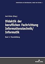 Didaktik Der Beruflichen Fachrichtung Informationstechnik/Informatik