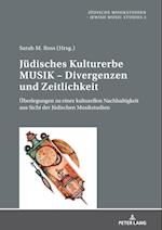 Juedisches Kulturerbe Musik - Divergenzen Und Zeitlichkeit