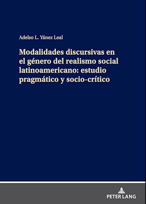 Modalidades discursivas en el género del realismo social latinoamericano