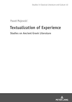 Textualization of Experience