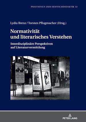 Normativitaet und literarisches Verstehen